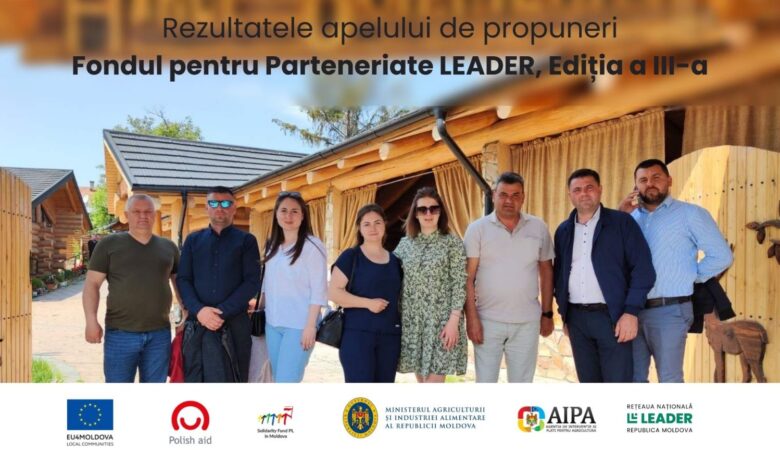 Rezultatele apelului de propuneri – Fondul pentru Parteneriate LEADER, Ediția a III-a