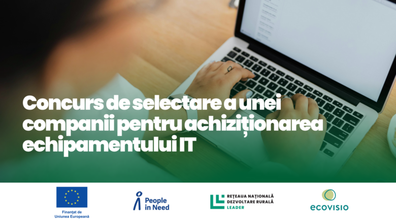 Termeni de Referință privind selectarea companiei ce va oferi echipamente IT